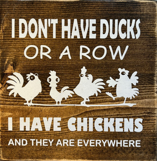 I Don't Have Ducks...